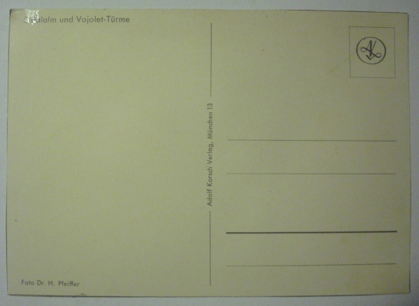 Ansichtskarte Sojaalm und Vajolet-Türme